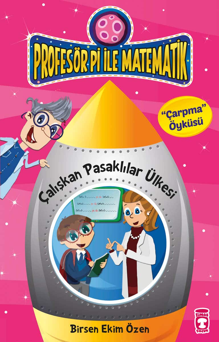 Çalışkan Pasaklılar Ülkesi – Profesör Pi İle Matematik 1 1