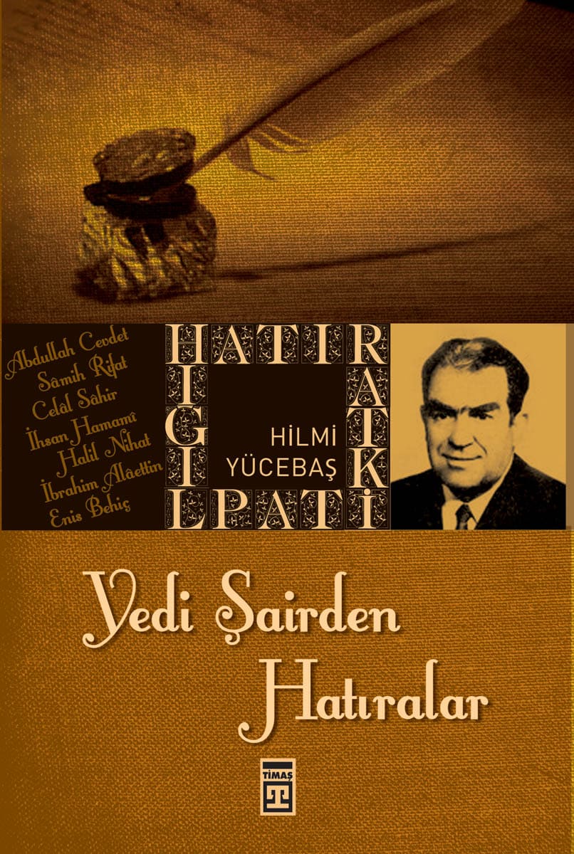 Yedi Şairden Hatıralar 1