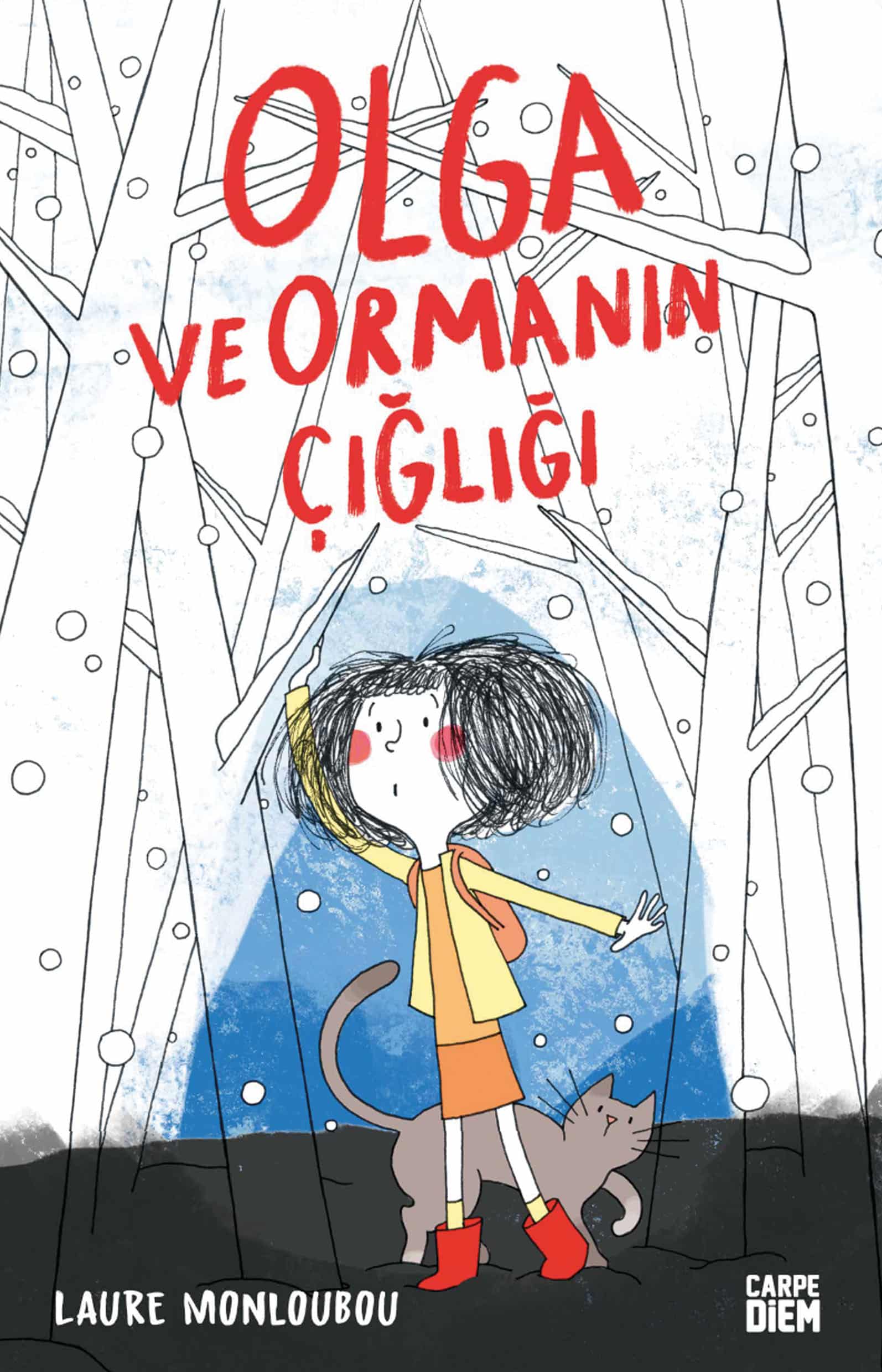 Olga ve Ormanın Çığlığı 1