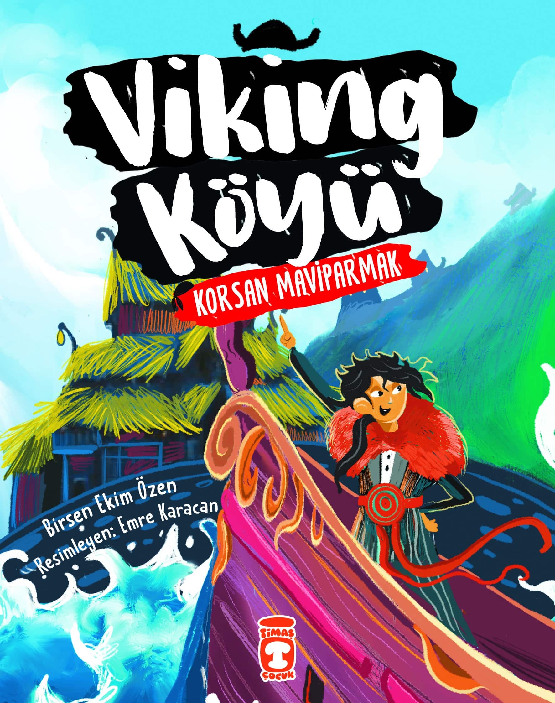 Viking Köyü – Korsan Maviparmak 2 1