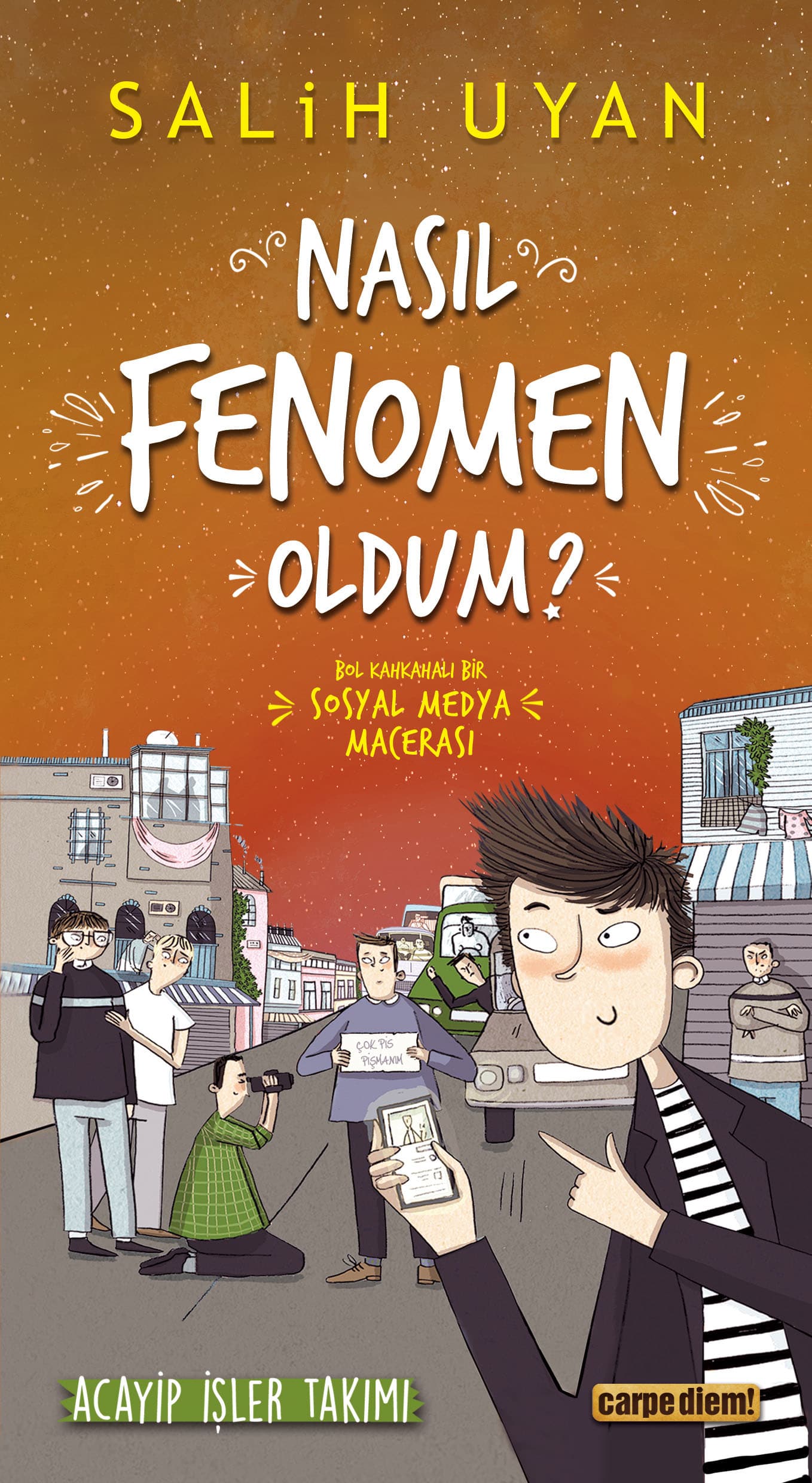 Nasıl Fenomen Oldum? (Acayip İşler Takımı) 1