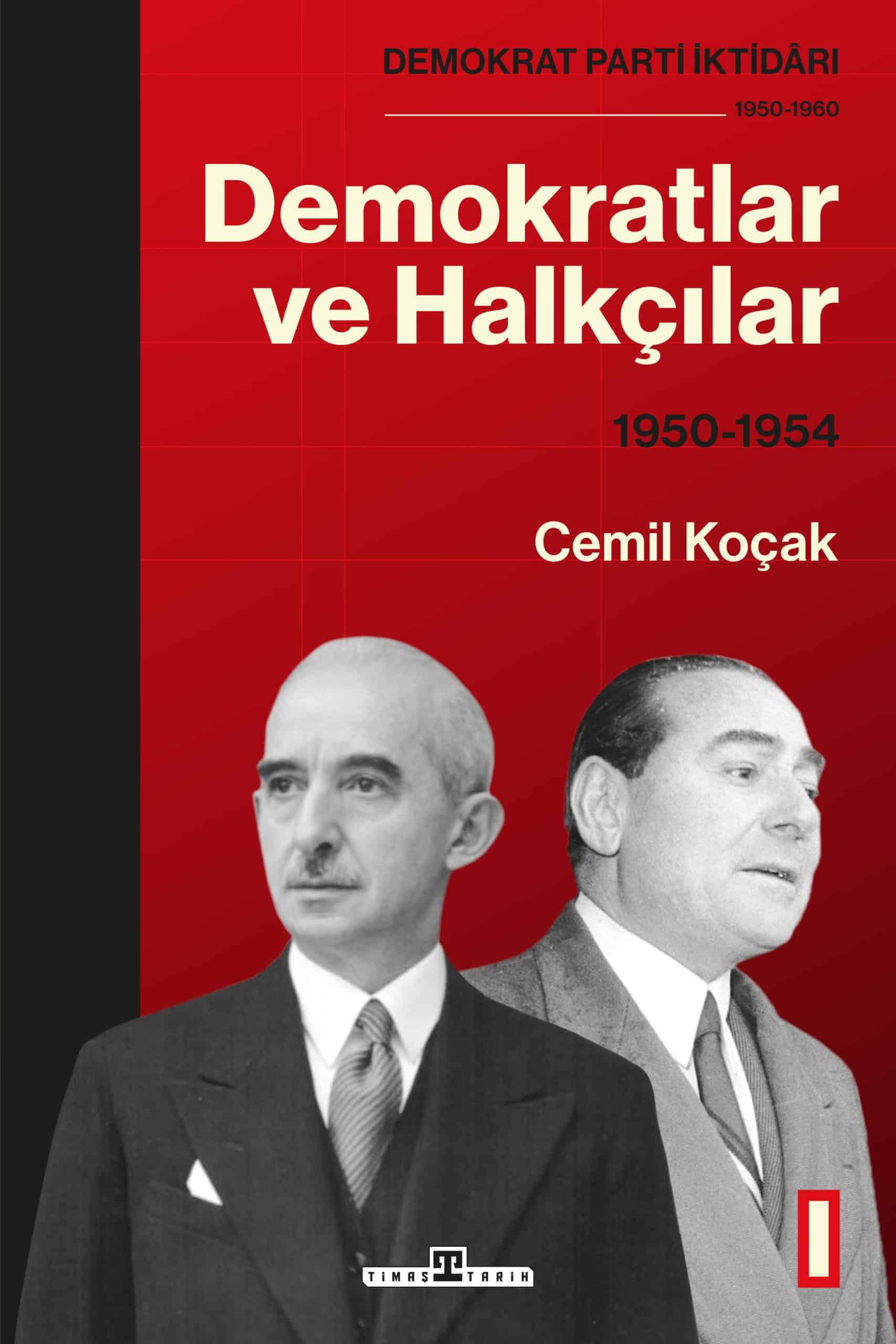 Demokratlar ve Halkçılar (1950-1954) 1