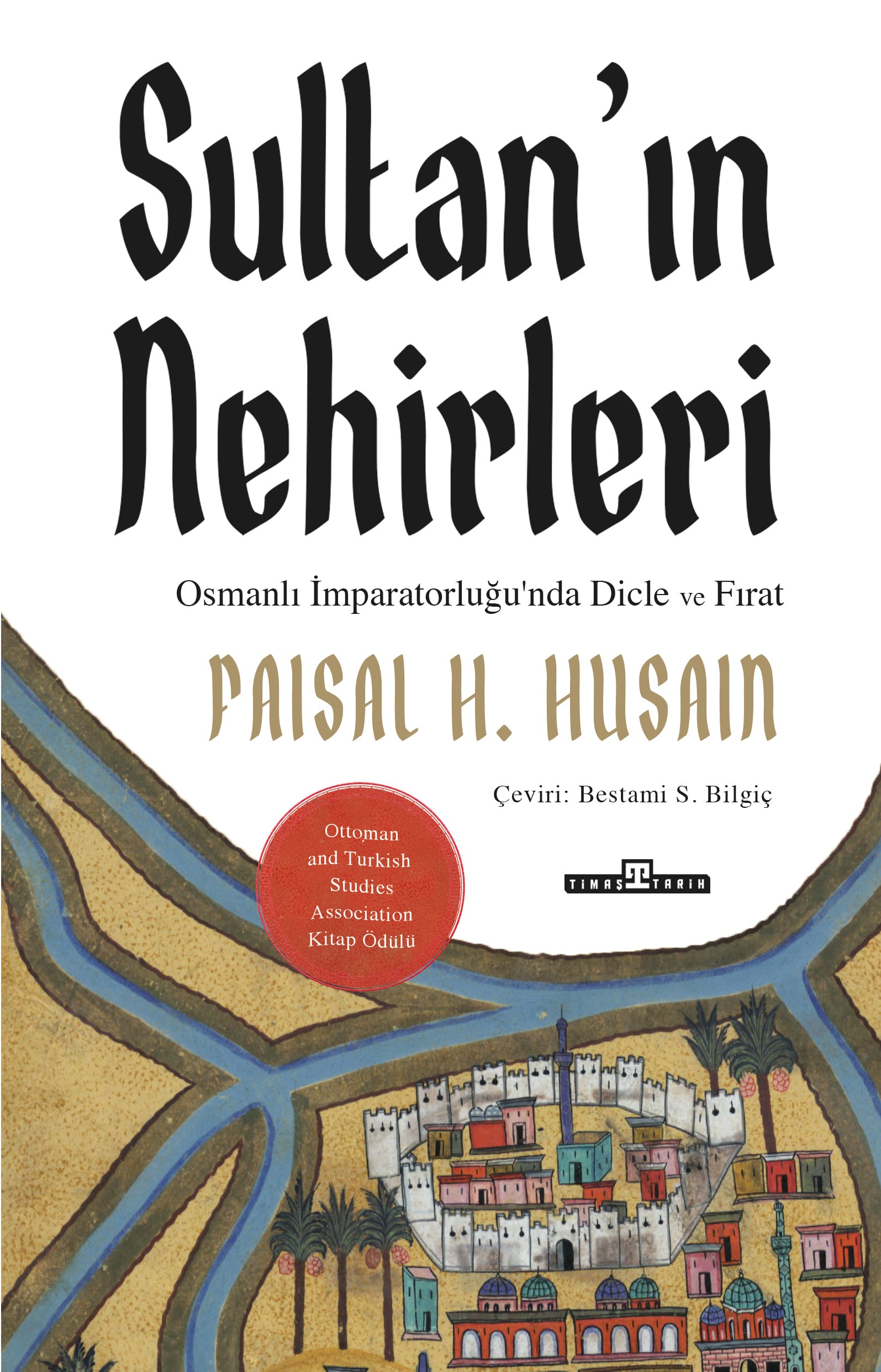 Sultan’ın Nehirleri 1