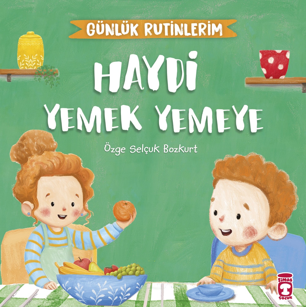 Haydi Yemek Yemeye – Günlük Rutinlerim 1