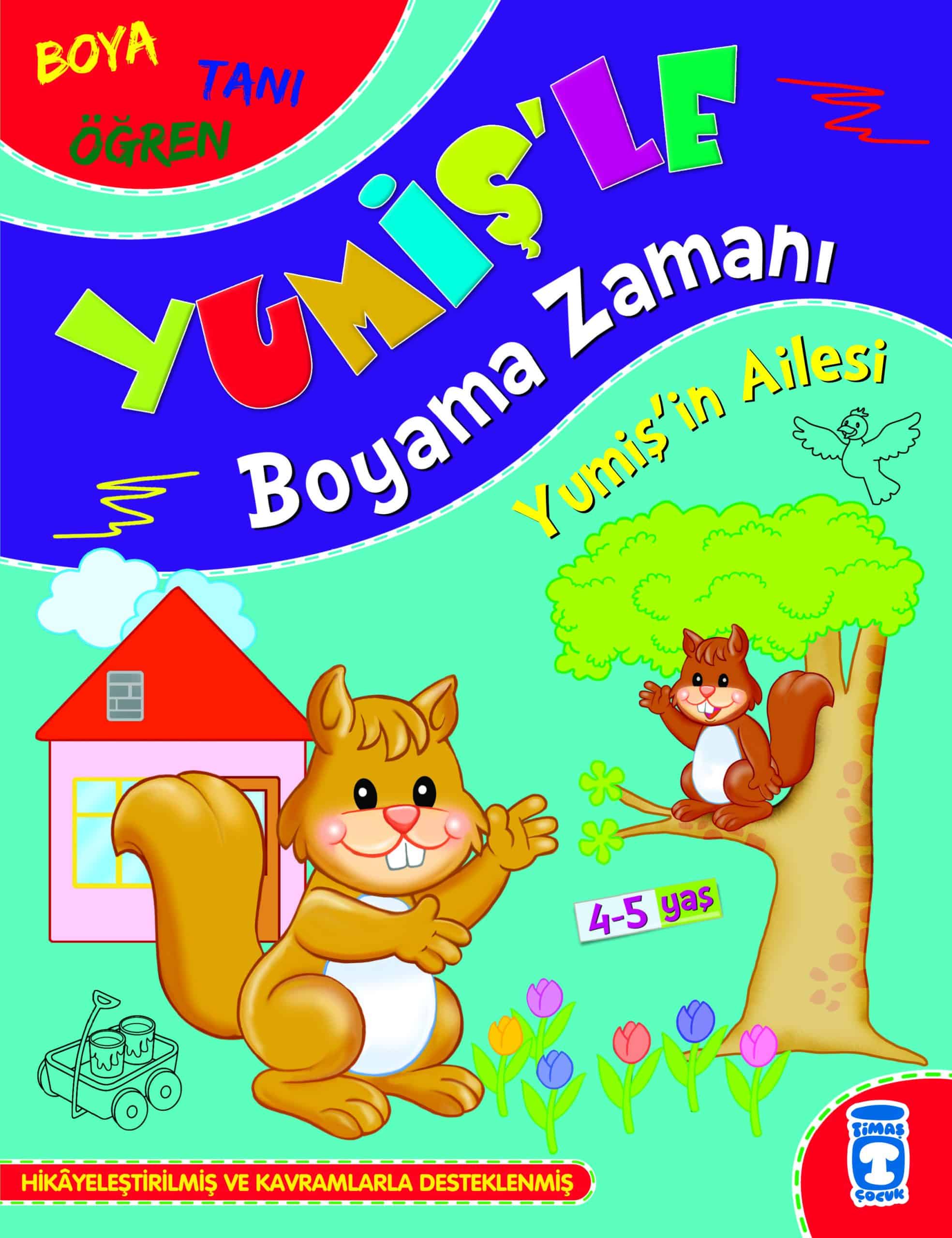 Yumiş’in Ailesi – Yumiş’le Boyama Zamanı 1