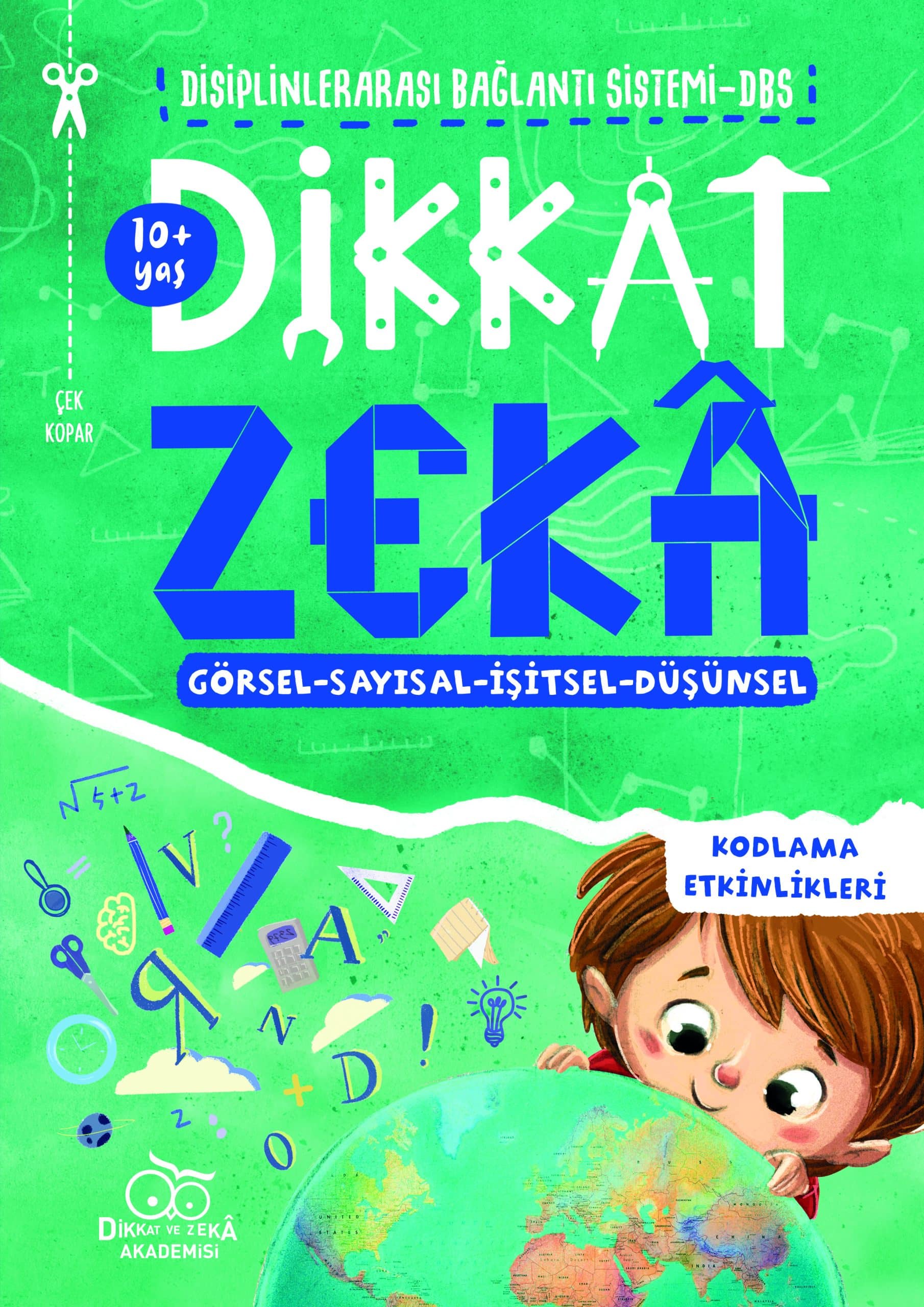 Dikkat Zeka (10 Yaş) 1