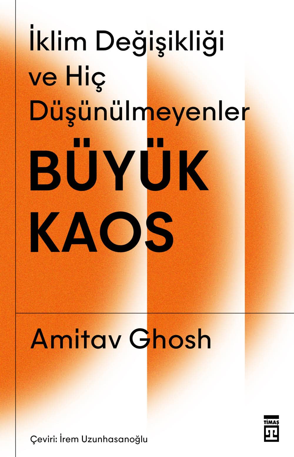 Büyük Kaos 1