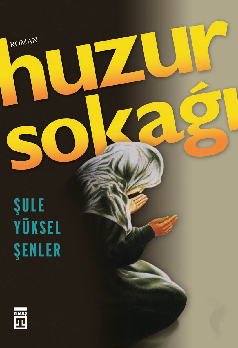 Huzur Sokağı 1