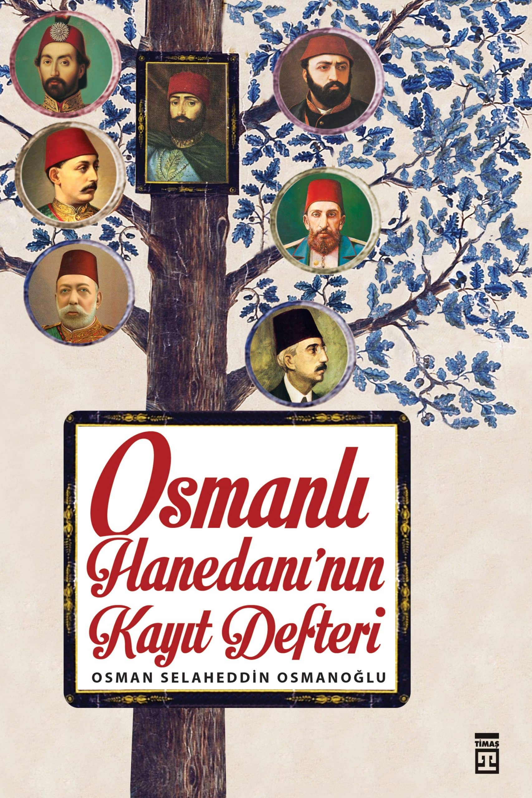 Osmanlı Hanedanı’nın Kayıt Defteri 1