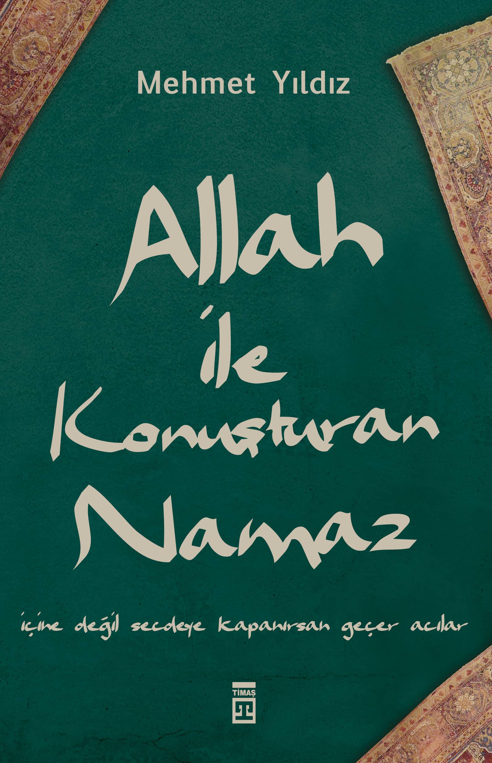 Allah ile Konuşturan Namaz 1