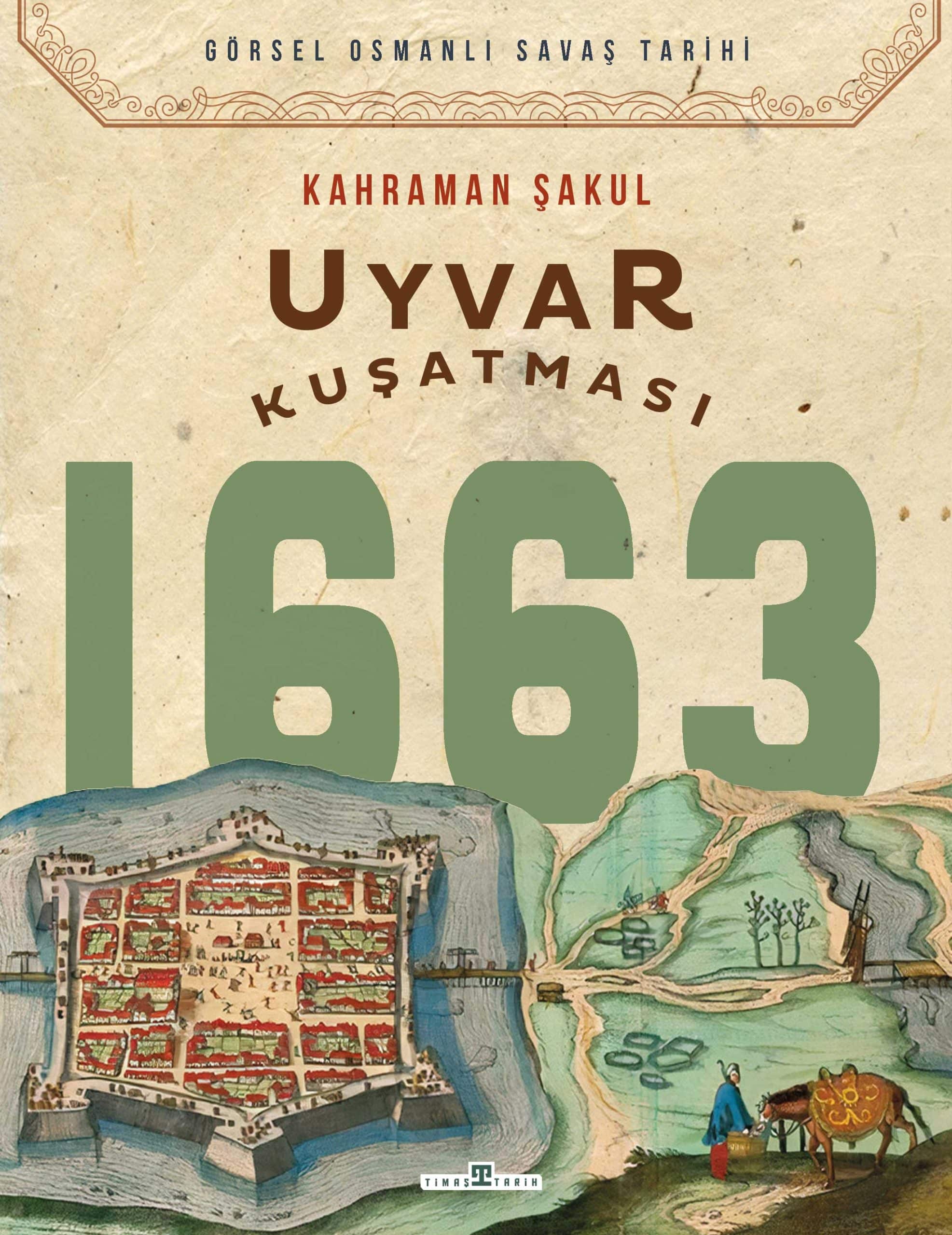 Uyvar Kuşatması 1663 1