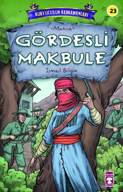 Gördesli Makbule - Kurtuluşun Kahramanları 3