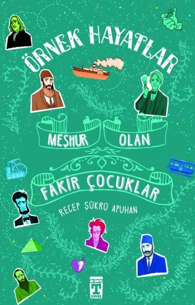 Meşhur Olan Fakir Çocuklar - Örnek Hayatlar