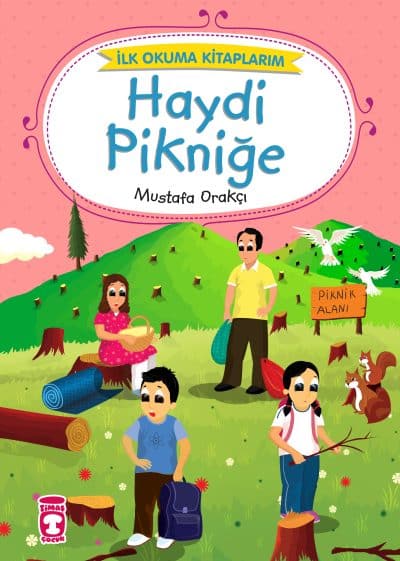 Haydi Pikniğe - İlk Okuma Kitaplarım