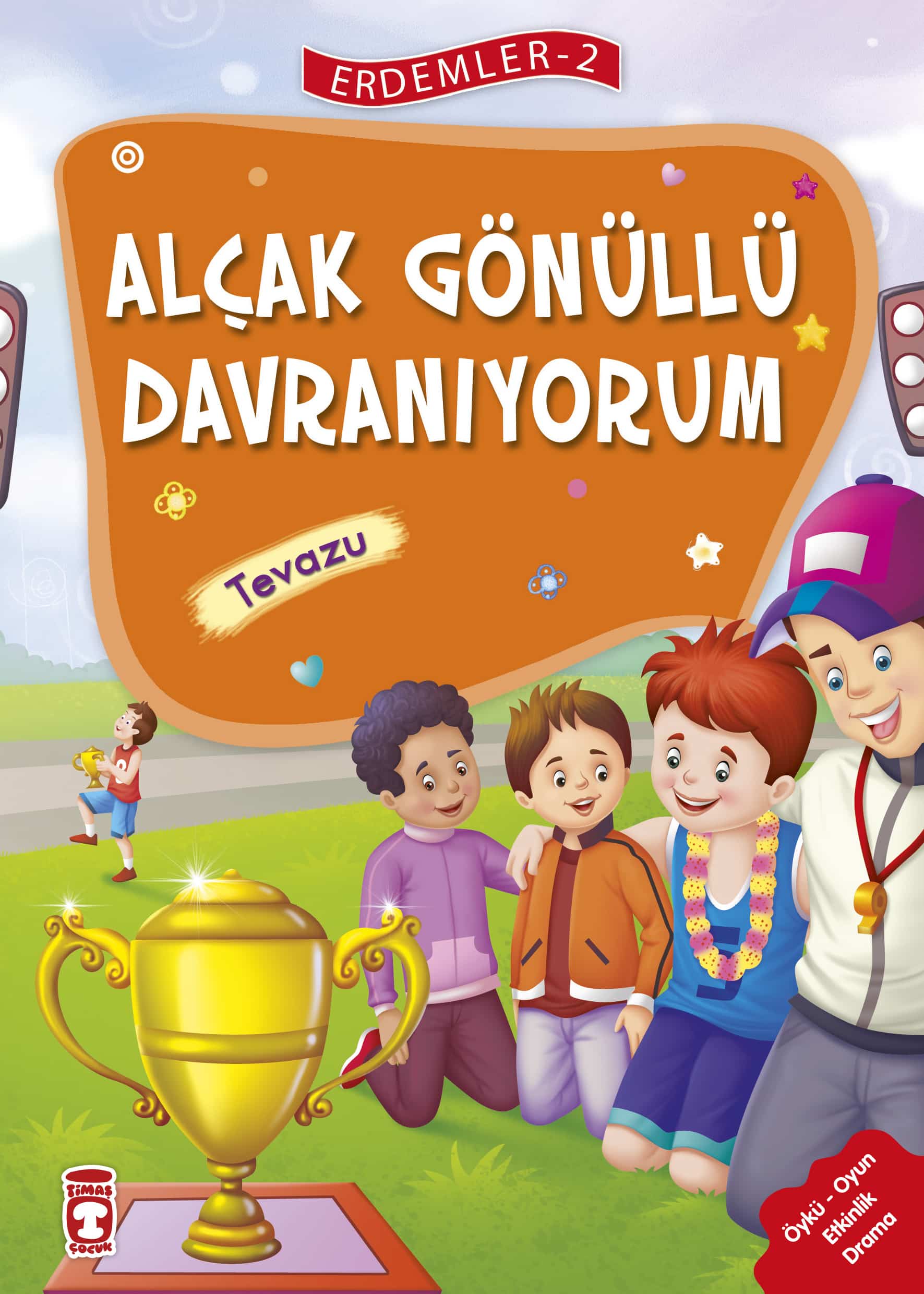 Alçak Gönüllü Davranıyorum – Erdemler 2 1