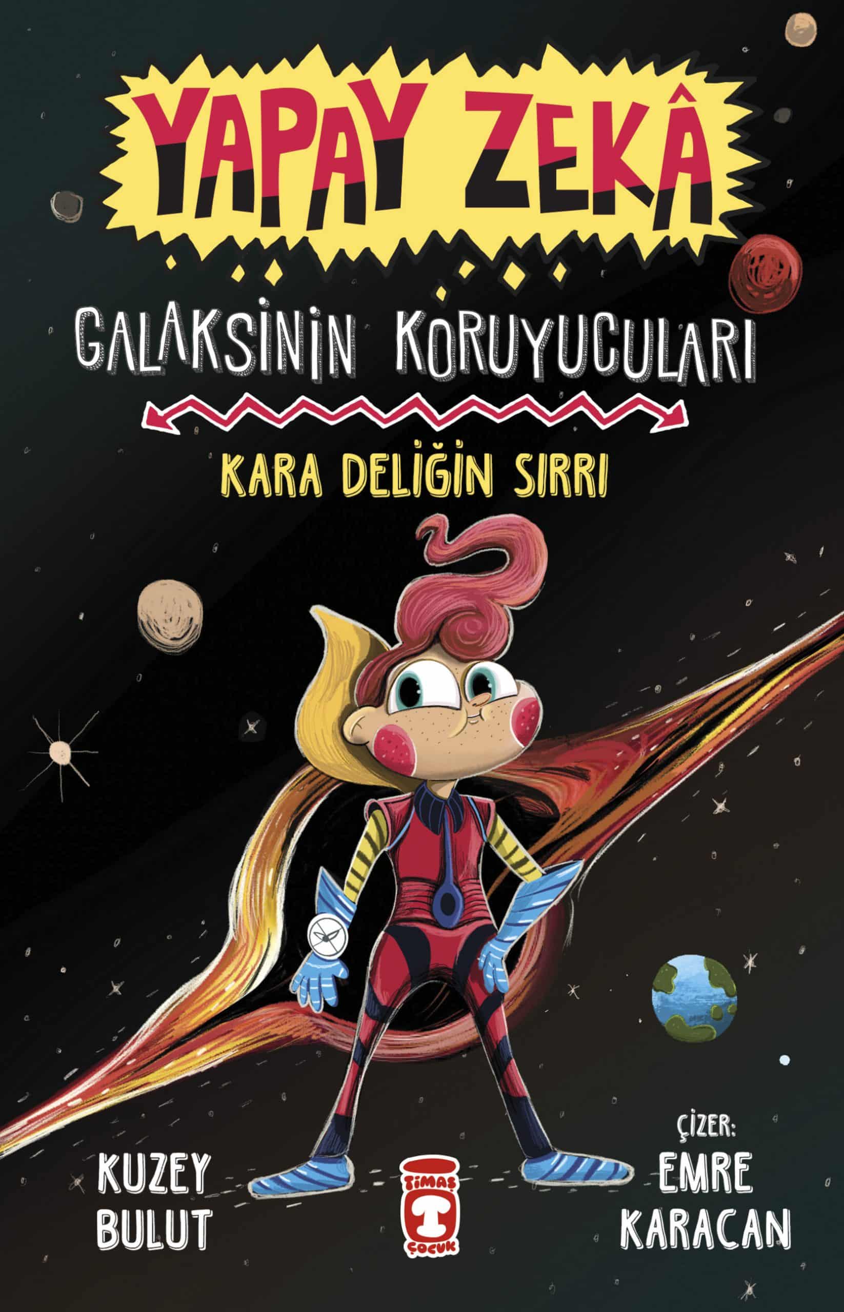 Kara Deliğin Sırrı – Galaksinin Koruyucuları – Yapay Zeka 1