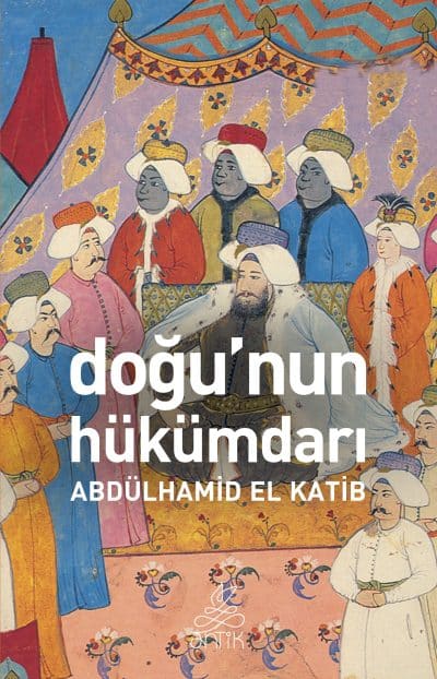 Doğu'nun Hükümdarı