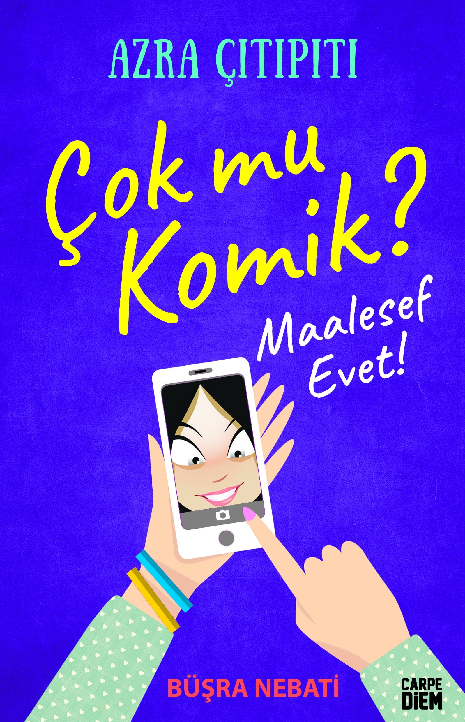 Çok mu Komik? Maalesef Evet! – Azra Çıtıpıtı 1