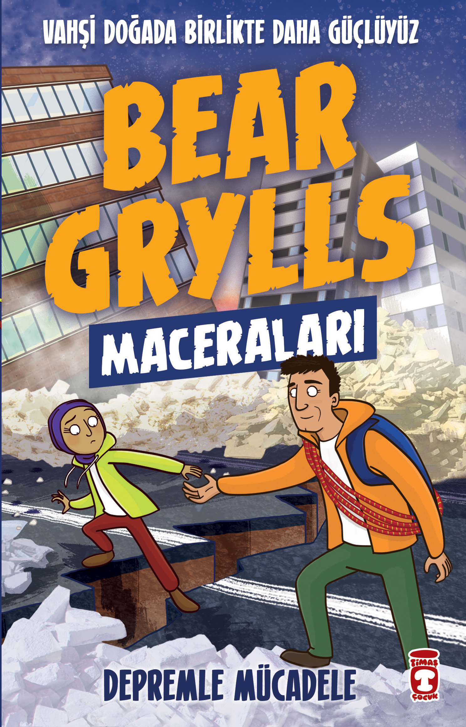 Depremle Mücadele – Bear Grylls Maceraları 1