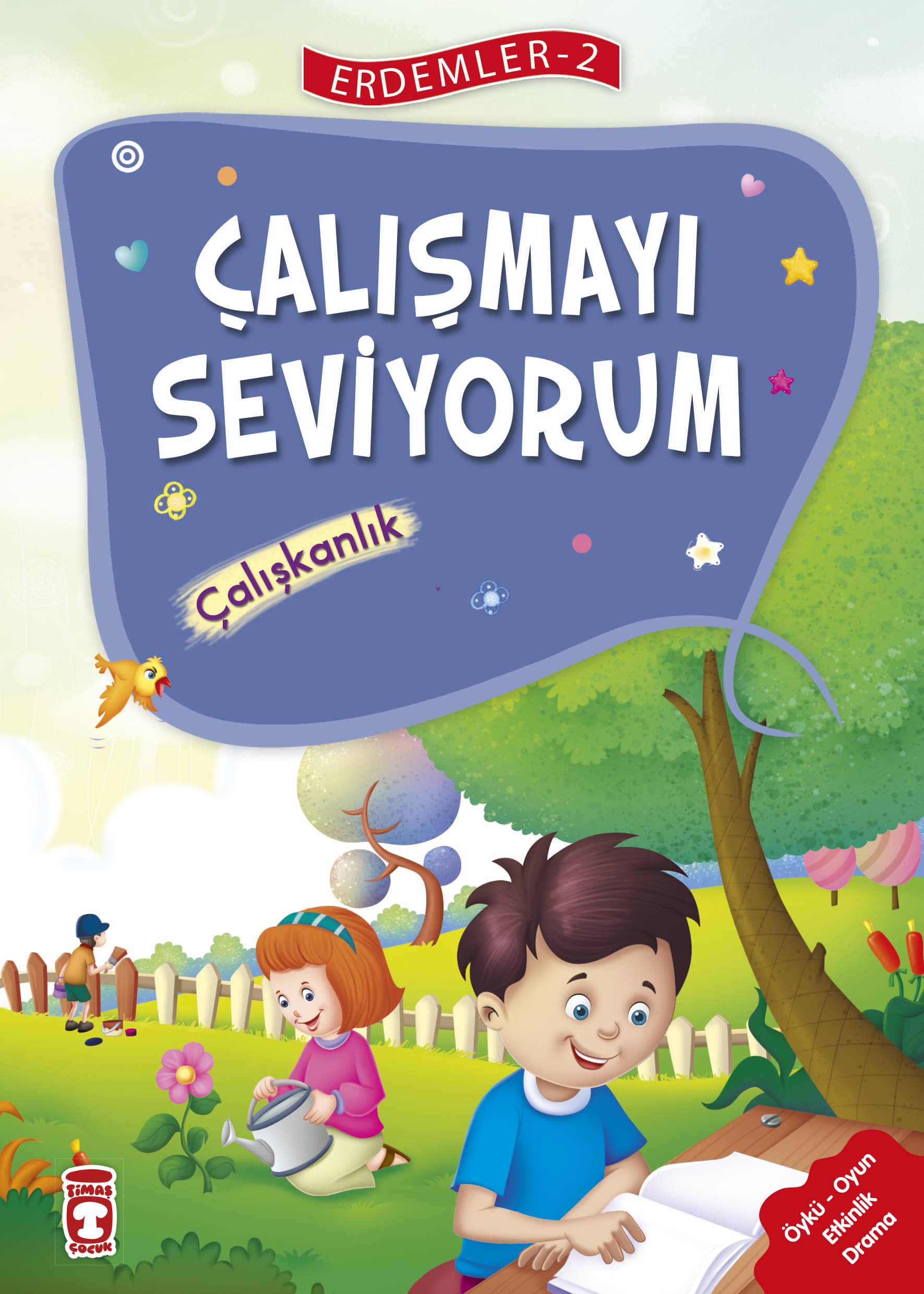 Çalışmayı Seviyorum – Erdemler 2 1