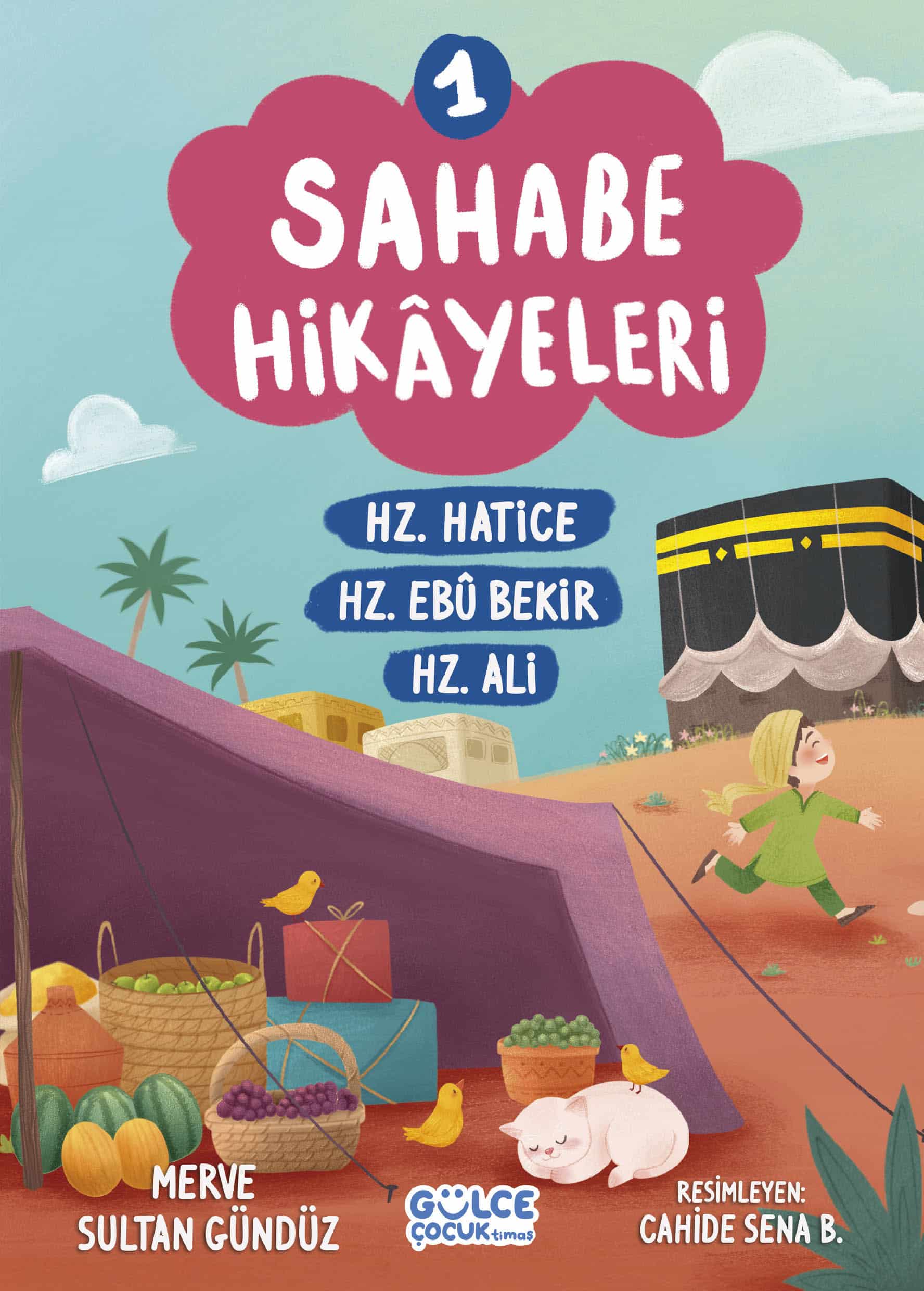 Sahabe Hikayeleri 1