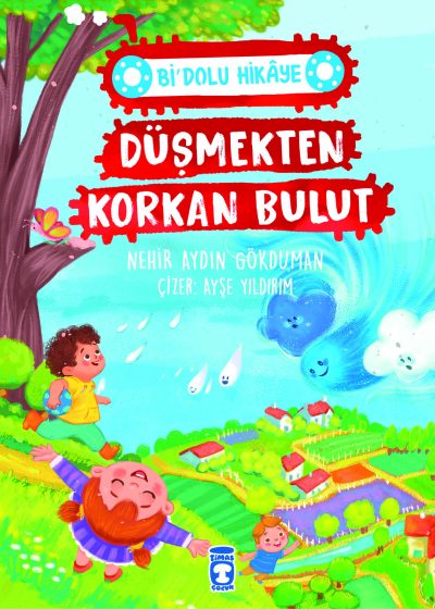 Düşmekten Korkan Bulut - Bi' Dolu Hikaye