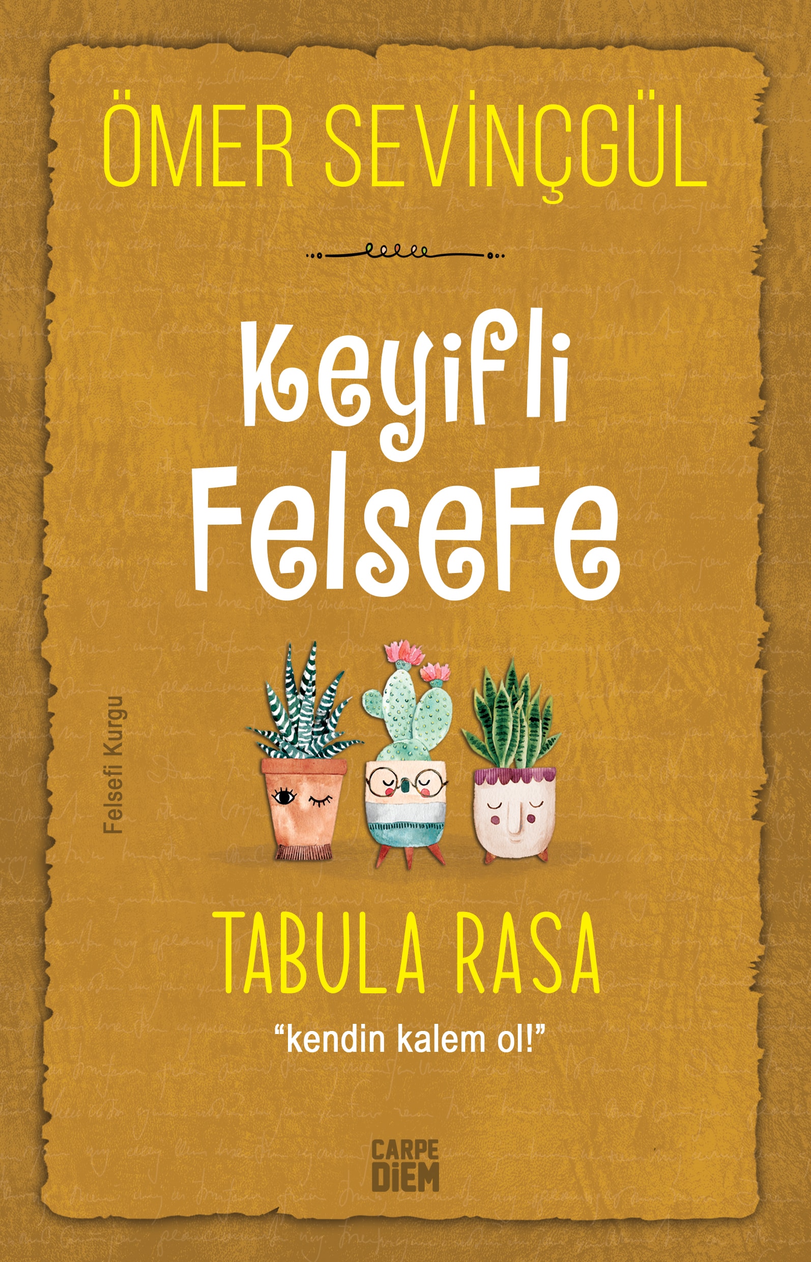 Tabula Rasa (Keyifli Felsefe) 1