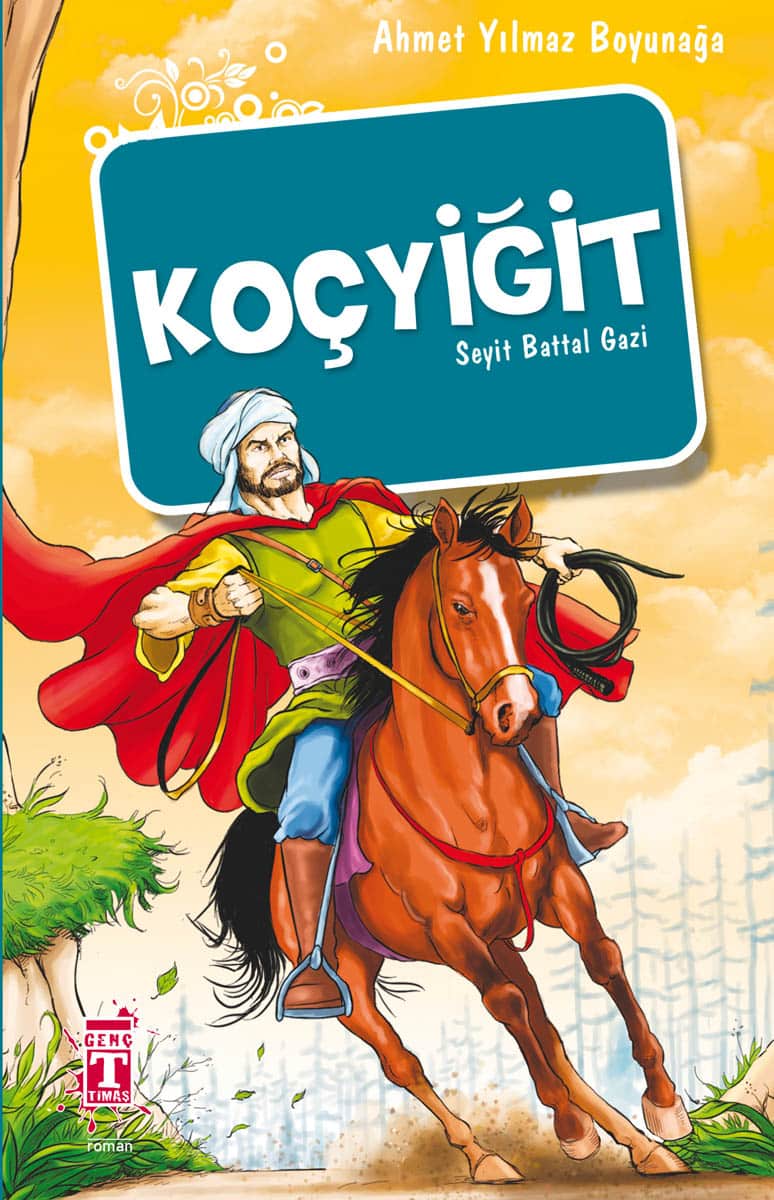 Koçyiğit – Seyit Battal Gazi 1