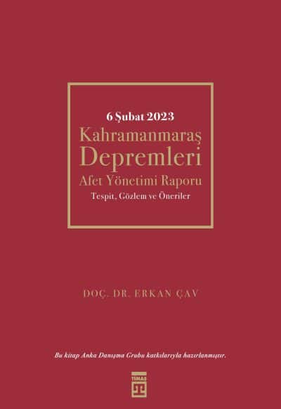 6 Şubat Kahramanmaraş Depremleri