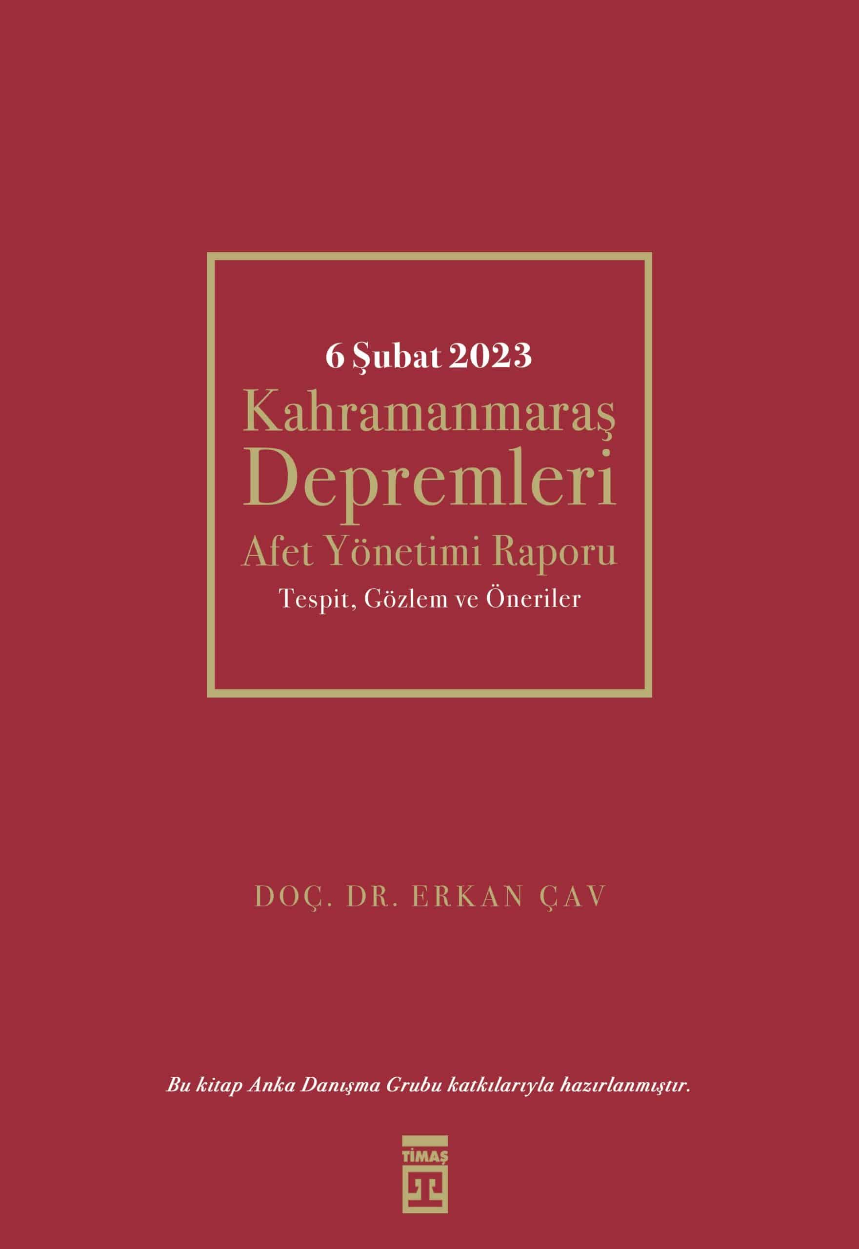 6 Şubat Kahramanmaraş Depremleri