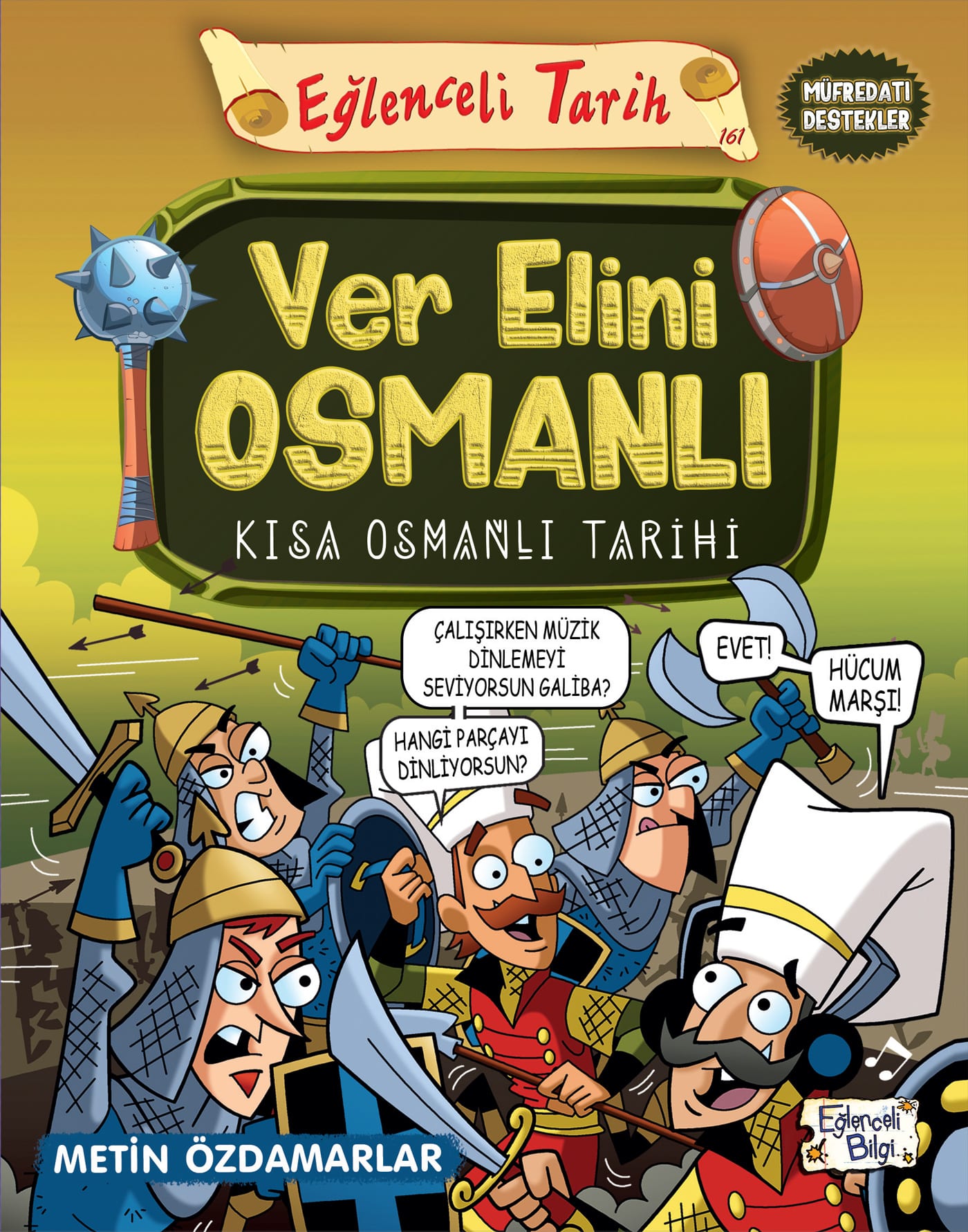 Ver Elini Osmanlı – Kısa Osmanlı Tarihi 1