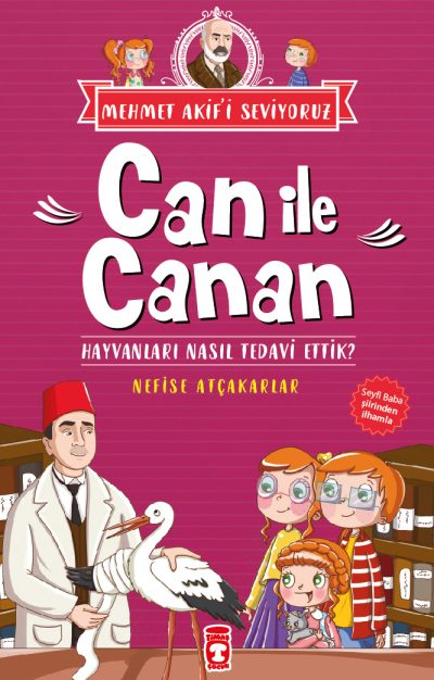 Can ile Canan Hayvanları Nasıl Tedavi Ettik? - Mehmet Akif'i Seviyoruz