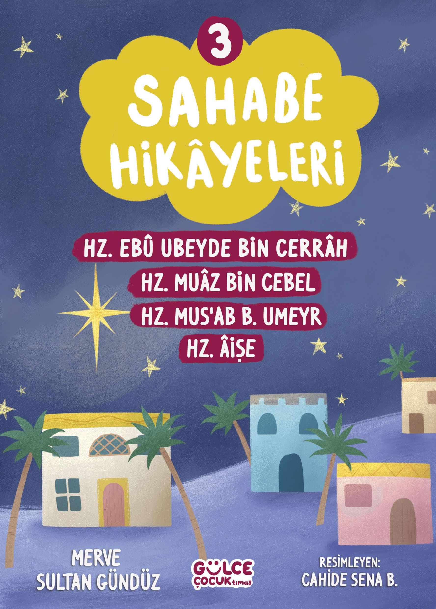 Sahabe Hikayeleri 3