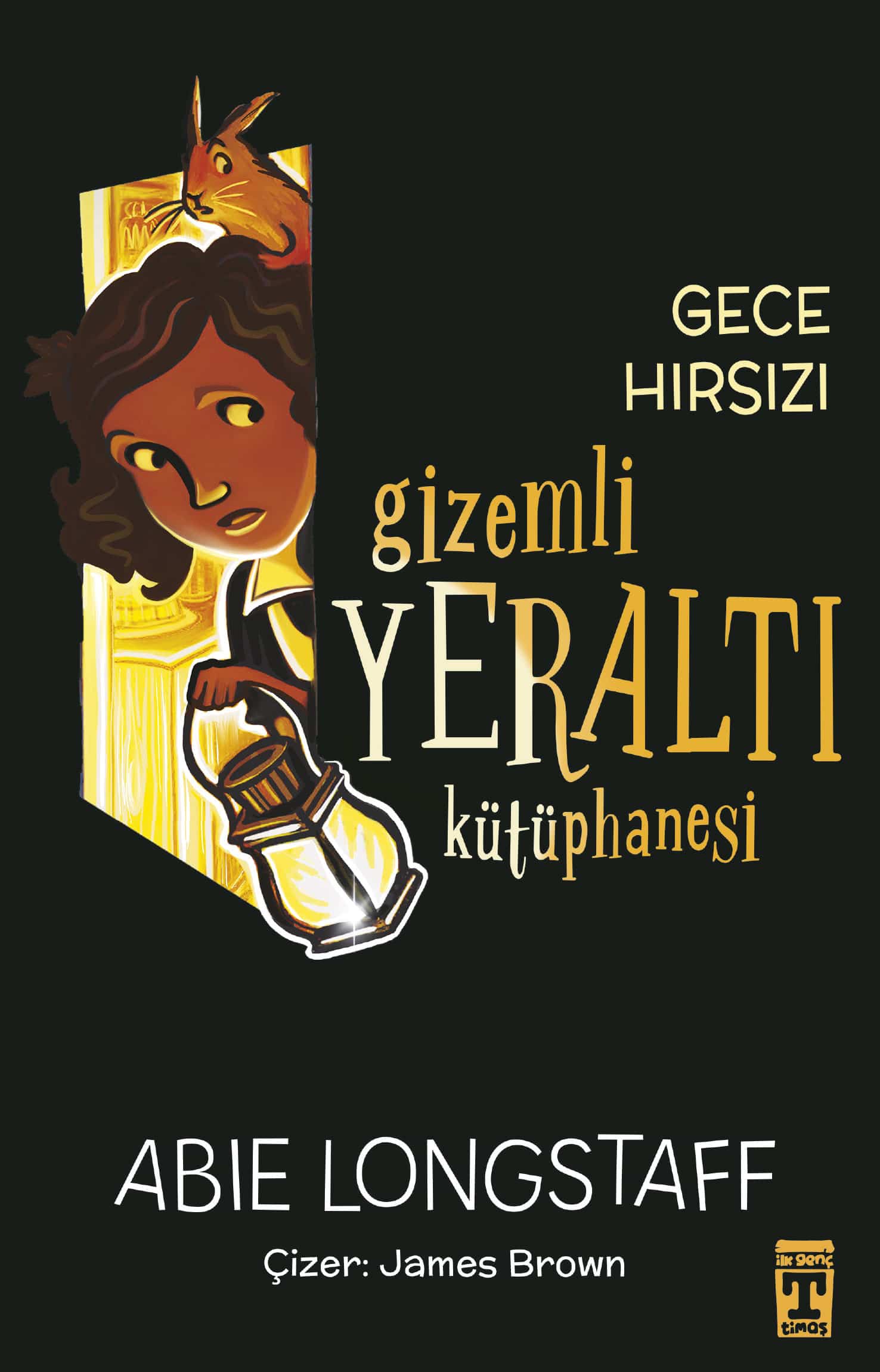 Gizemli Yeraltı Kütüphanesi 3 – Gece Hırsızı 1