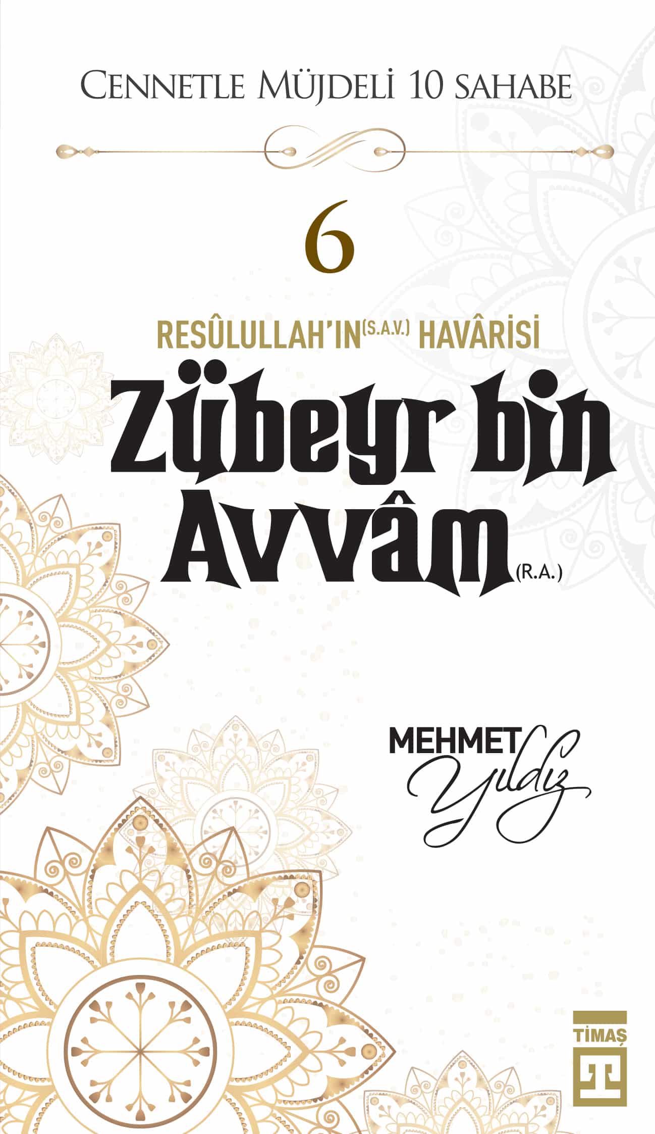 Zûbeyr Bin Avvam (R.A.)