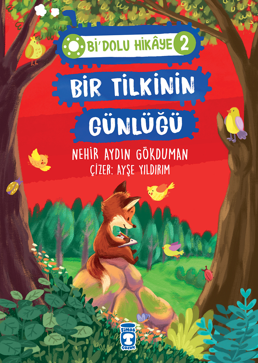 Bir Tilkinin Günlüğü - Bi' Dolu Hikaye 2