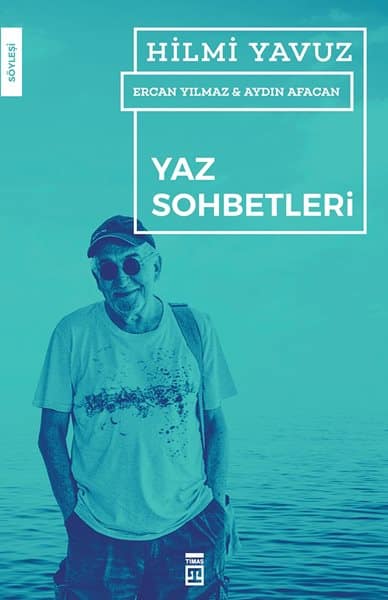 Yaz Sohbetleri 1