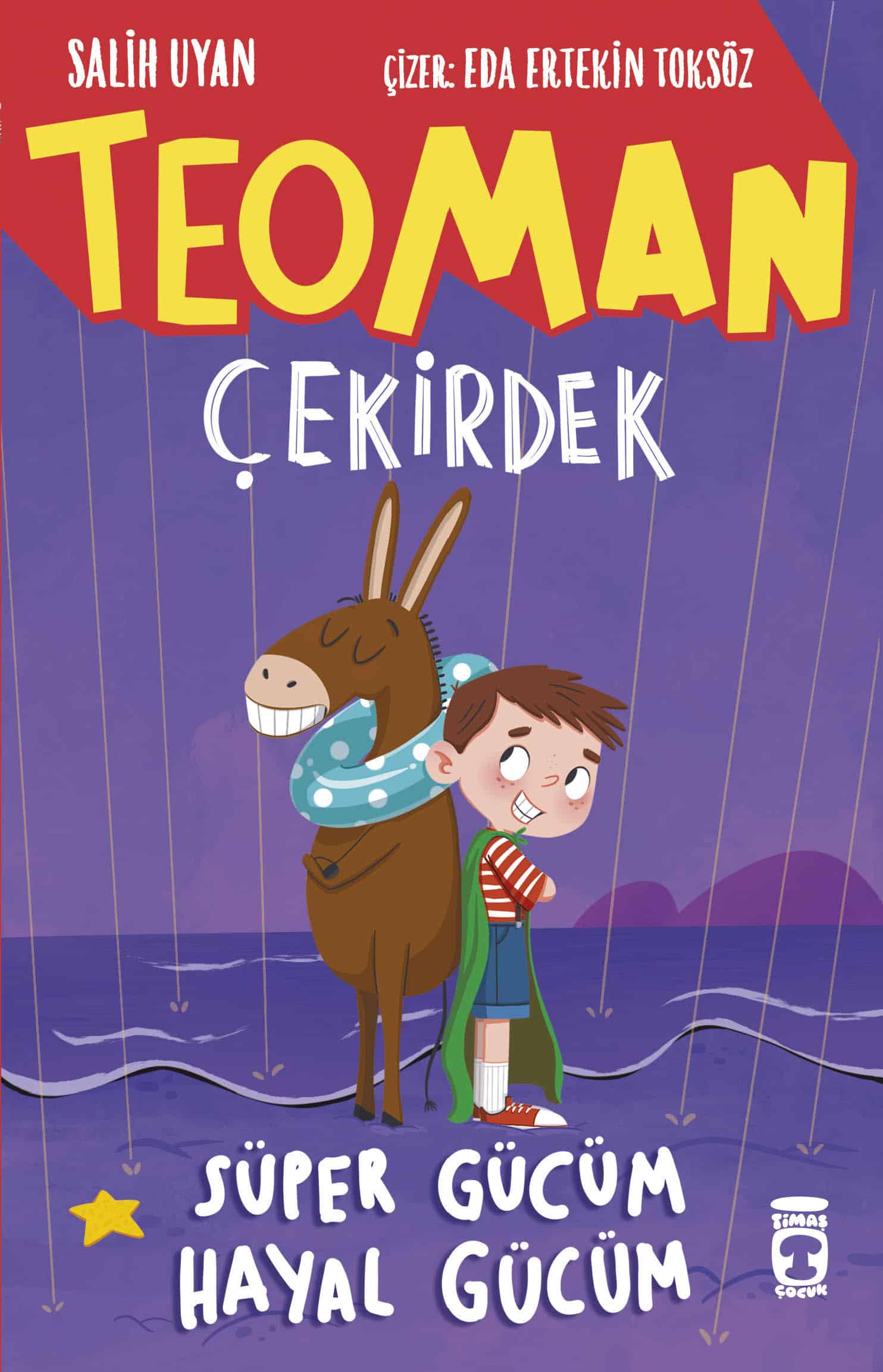 Teoman Çekirdek – Süper Gücüm Hayal Gücüm 1