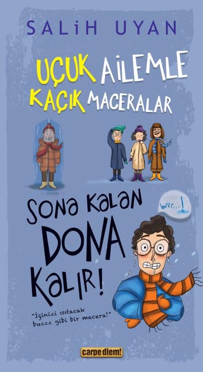 Sona Kalan Dona Kalır - Uçuk Ailemle Kaçık Maceralar-5