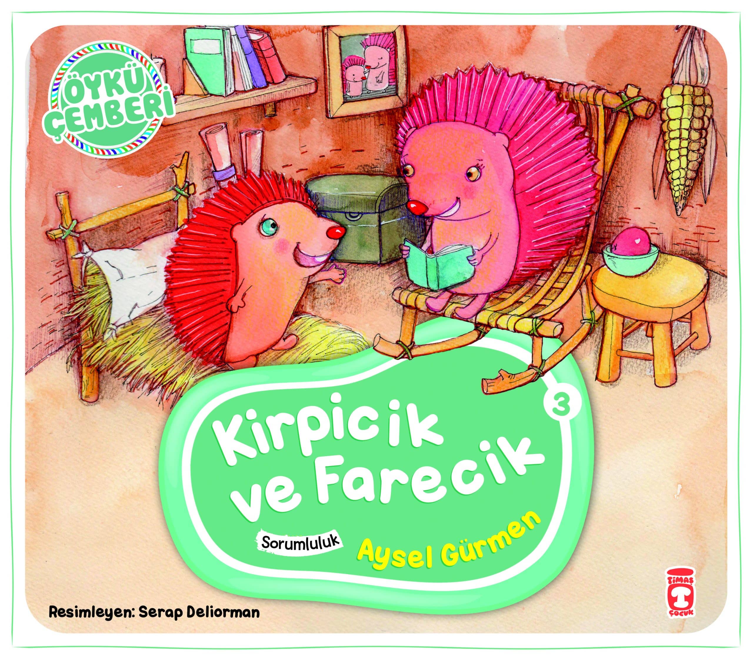 Kirpicik ve Farecik - Öykü Çemberi 3