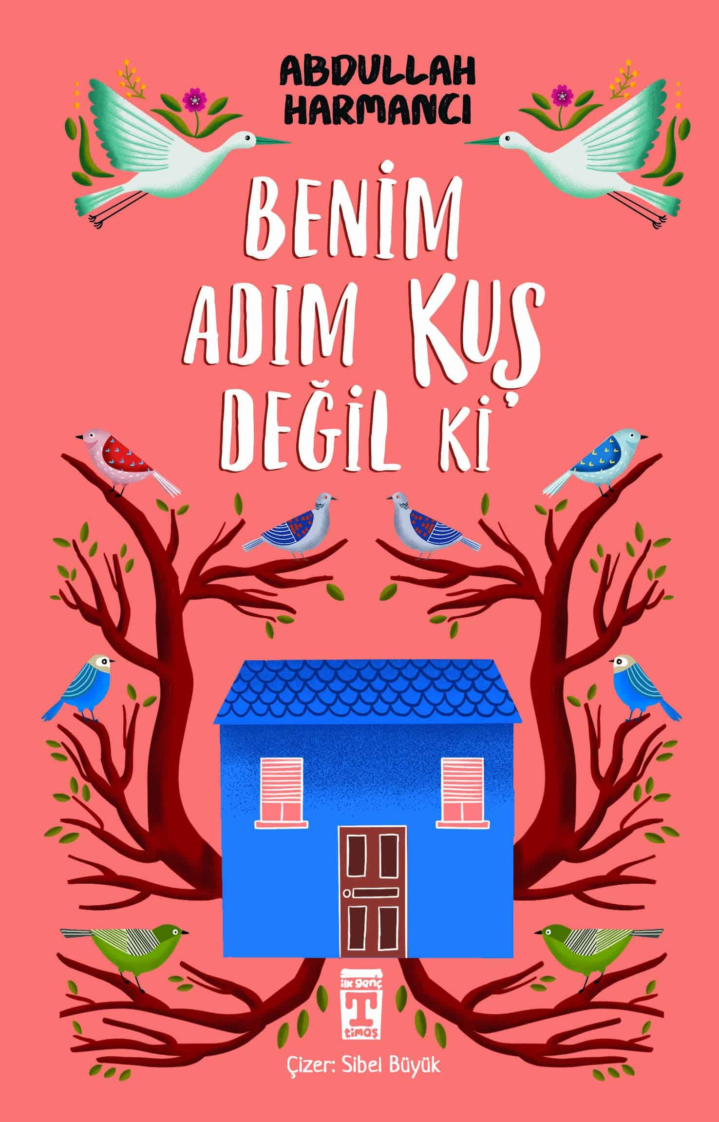 Benim Adım Kuş Değil ki 1