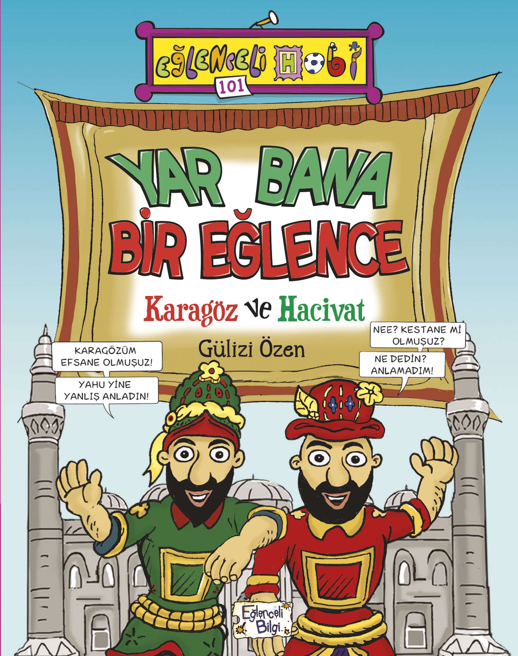 Yar Bana Bir Eğlence Karagöz ve Hacivat 1