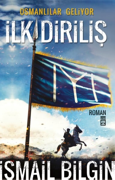 İlk Diriliş-Osmanlılar Geliyor 1