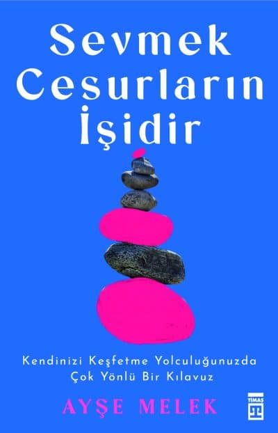 Sevmek Cesurların İşidir