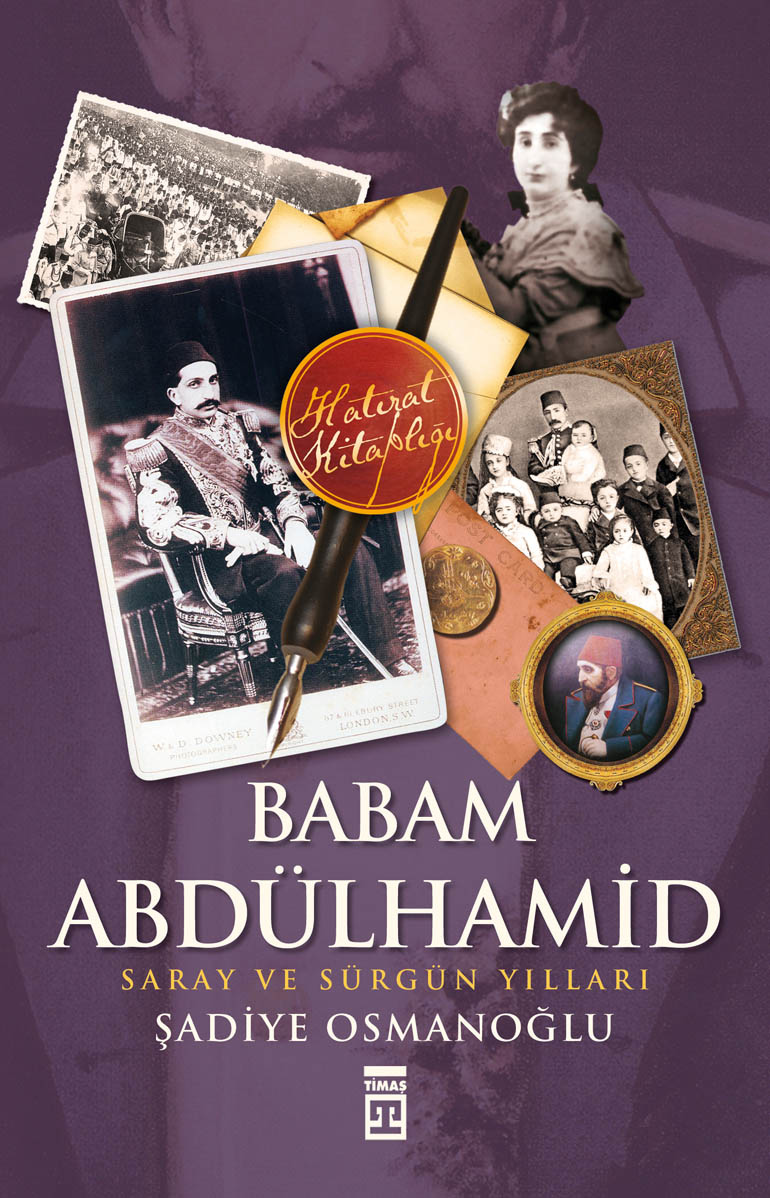 Babam Abdülhamid 1