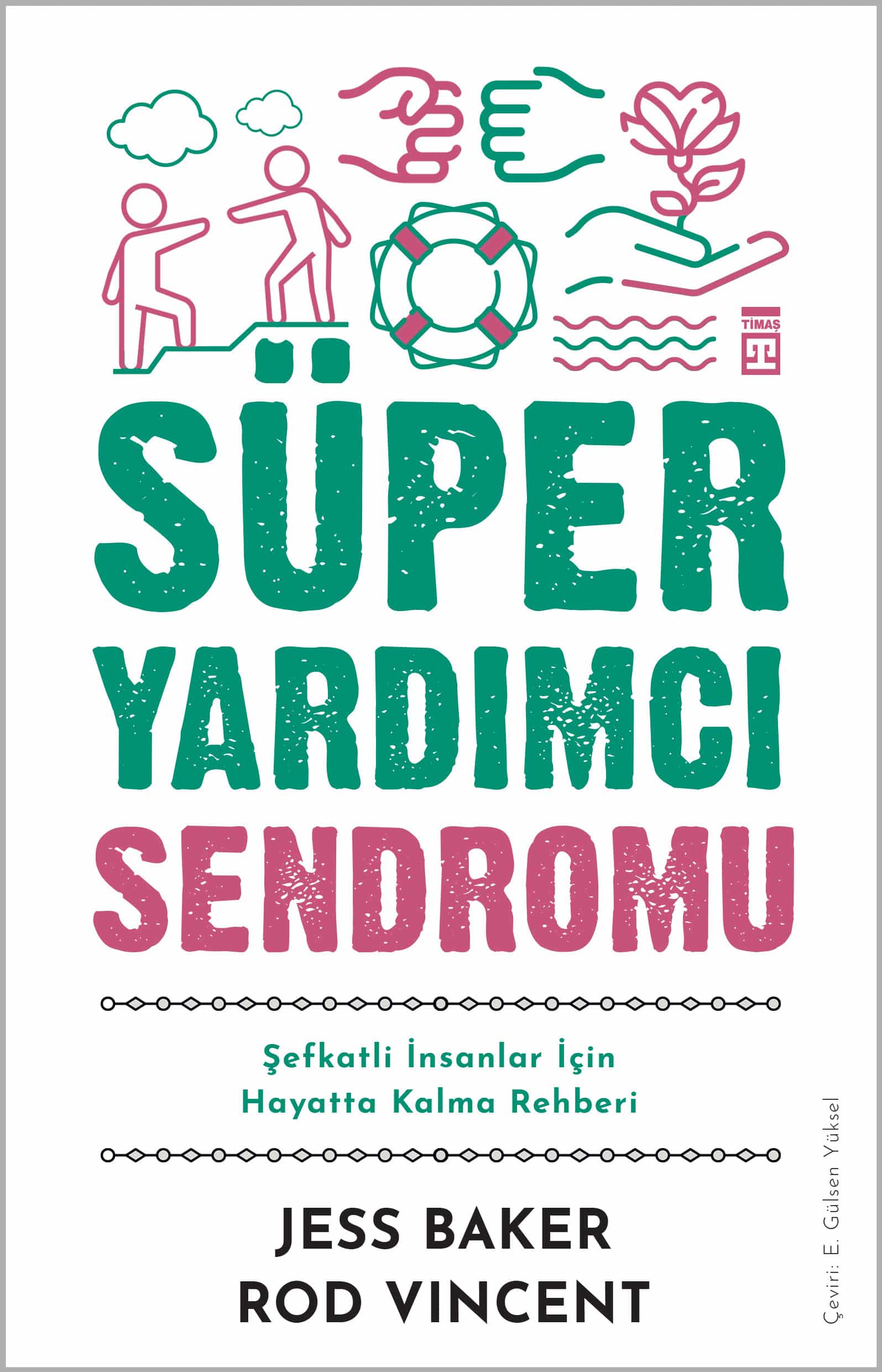 Süper Yardımcı Sendromu 1