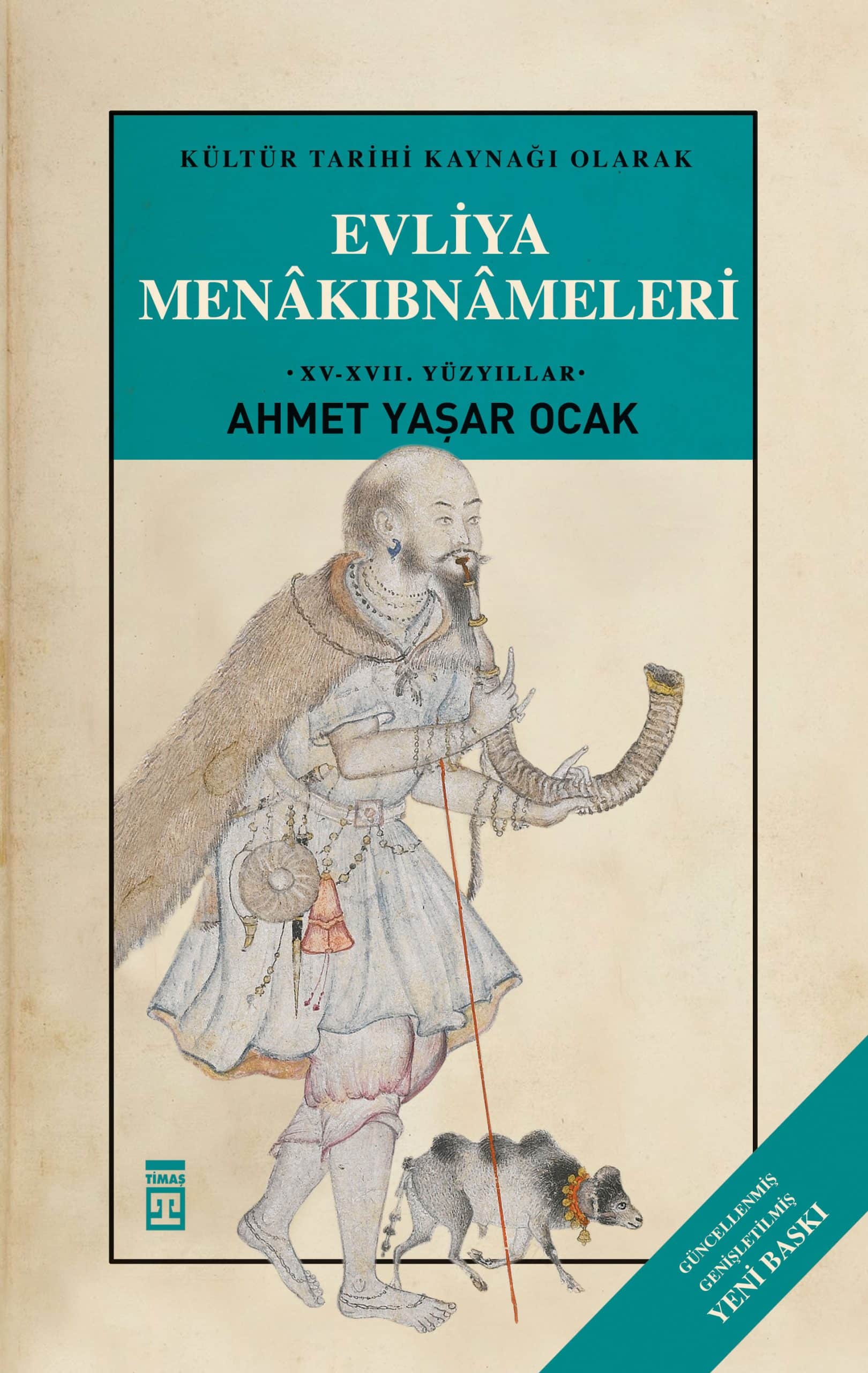 Evliya Menakıbnameleri (Ciltli) 1