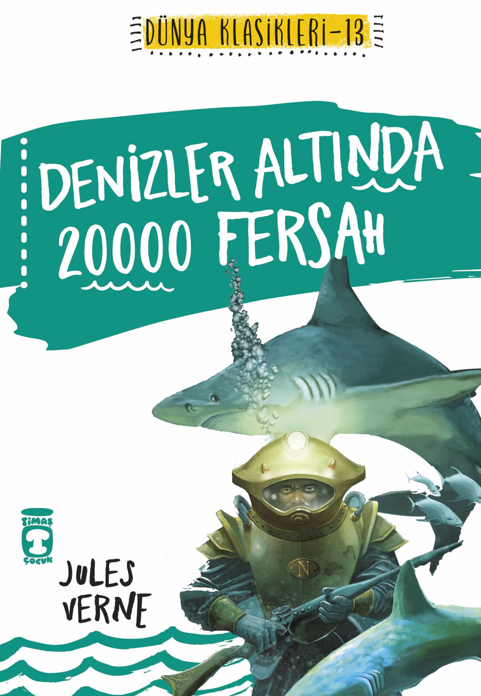 Denizler Altında 20000 Fersah (Gençlik Klasikleri) 1