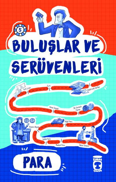 Para - Buluşlar ve Serüvenleri