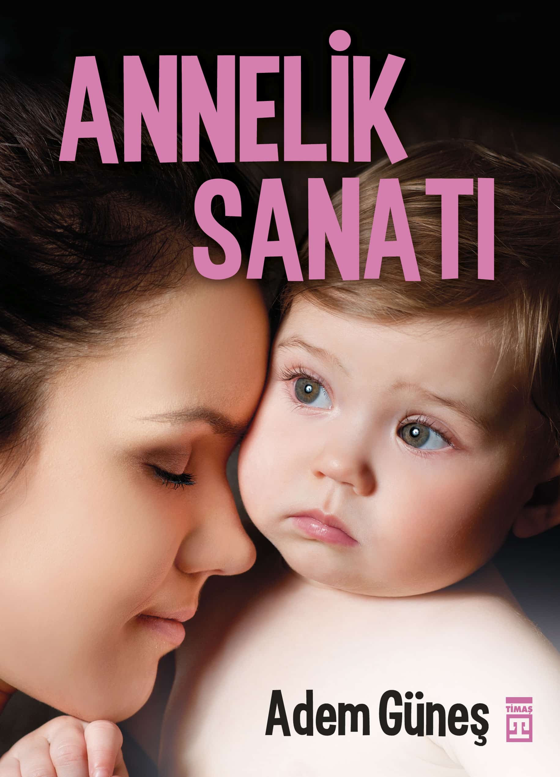 Annelik Sanatı 1